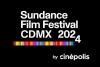 ¡Se va a poner bueno! Llega a CDMX la primera edición del Sundance Film Festival