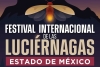 Inicia el Festival Internacional de las Luciérnagas 2025 en municipios del Edomex